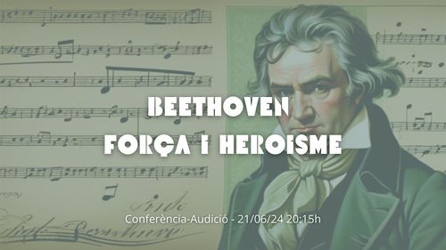 Beethoven: Força i Heroisme